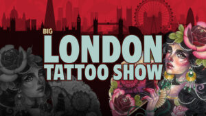 Forhåndsvisning av Big London Tattoo Show 2022