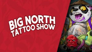 Forhåndsvisning av Big North Tattoo Show 2023